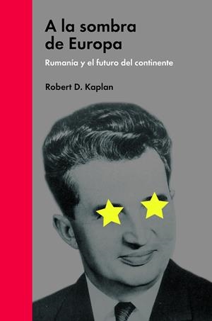 A LA SOMBRA DE EUROPA | 9788494174957 | KAPLAN, ROBERT | Galatea Llibres | Llibreria online de Reus, Tarragona | Comprar llibres en català i castellà online