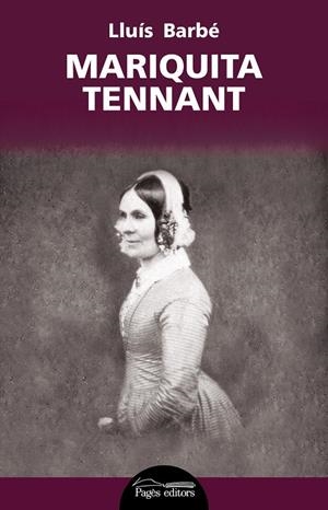 MARIQUITA TENNANT | 9788499758329 | BARBÉ DURAN, LLUÍS | Galatea Llibres | Llibreria online de Reus, Tarragona | Comprar llibres en català i castellà online