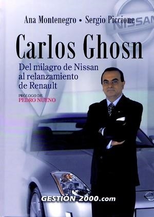 CARLOS GHOSN DEL MILAGRO DE NISSAN AL RELANZAMIENTO DE RENAU | 9788480889889 | MONTENEGRO, ANA | Galatea Llibres | Librería online de Reus, Tarragona | Comprar libros en catalán y castellano online