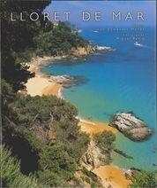 LLORET DE MAR -CASTELLANO/INGLES | 9788497851329 | DOMÈNECH MONER, JOAN | Galatea Llibres | Llibreria online de Reus, Tarragona | Comprar llibres en català i castellà online