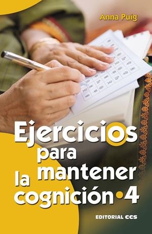 EJERCICIOS PARA MANTENER LA COGNICIÓN 4 | 9788490234112 | PUIG ALEMÁN, ANNA | Galatea Llibres | Llibreria online de Reus, Tarragona | Comprar llibres en català i castellà online