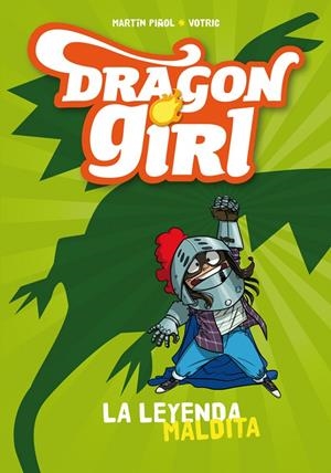 DRAGON GIRL. LA LEYENDA MALDITA | 9788424660178 | PIÑOL, MARTÍN | Galatea Llibres | Llibreria online de Reus, Tarragona | Comprar llibres en català i castellà online