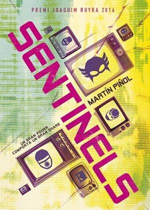 SENTINELS | 9788424660680 | PIÑOL, MARTÍN | Galatea Llibres | Librería online de Reus, Tarragona | Comprar libros en catalán y castellano online