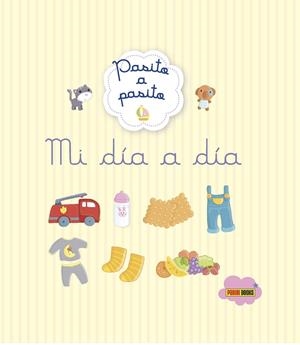 MI DIA A DIA PASITO A PASITO | 9788490948385 | Galatea Llibres | Llibreria online de Reus, Tarragona | Comprar llibres en català i castellà online