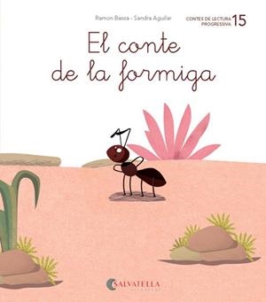 DE MICA EN MICA 15. EL CONTE DE LA FORMIGA | 9788484129882 | BASSA I MARTÍN, RAMON | Galatea Llibres | Librería online de Reus, Tarragona | Comprar libros en catalán y castellano online