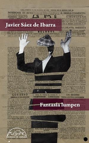 FANTASÍA LUMPEN | 9788483932148 | SÁEZ DE IBARRA, JAVIER | Galatea Llibres | Librería online de Reus, Tarragona | Comprar libros en catalán y castellano online