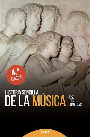 HISTORIA SENCILLA DE LA MÚSICA | 9788432147494 | COMELLAS GARCÍA-LERA , JOSÉ LUIS | Galatea Llibres | Llibreria online de Reus, Tarragona | Comprar llibres en català i castellà online