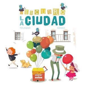 DESCUBRO LA CIUDAD | 9788498458909 | PELISSIER, JÉRÔME/HINDER, CARINE | Galatea Llibres | Llibreria online de Reus, Tarragona | Comprar llibres en català i castellà online