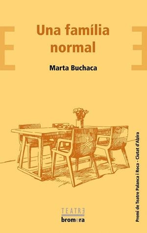 UNA FAMÍLIA NORMAL | 9788490267110 | BUCHACA ALEMANY, MARTA | Galatea Llibres | Llibreria online de Reus, Tarragona | Comprar llibres en català i castellà online
