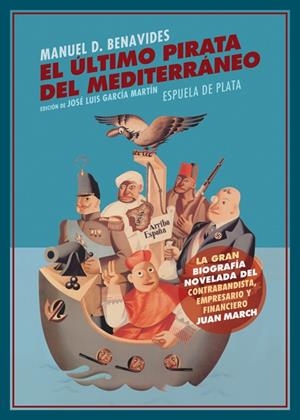 EL ÚLTIMO PIRATA DEL MEDITERRÁNEO | 9788416034833 | DOMÍNGUEZ BENAVIDES, MANUEL | Galatea Llibres | Librería online de Reus, Tarragona | Comprar libros en catalán y castellano online