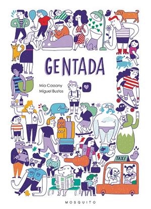GENTADA | 9788494555664 | CASSANY, MIA | Galatea Llibres | Llibreria online de Reus, Tarragona | Comprar llibres en català i castellà online