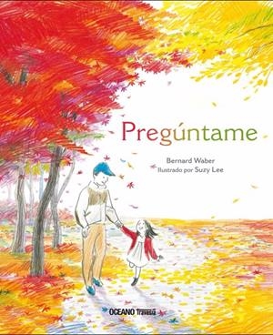 PREGUNTAME | 9786075270869 | WABER, BERNARD | Galatea Llibres | Librería online de Reus, Tarragona | Comprar libros en catalán y castellano online