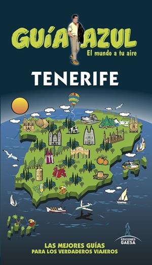 TENERIFE GUIA AZUL 2017 | 9788416766864 | GARCÍA, JESÚS | Galatea Llibres | Librería online de Reus, Tarragona | Comprar libros en catalán y castellano online