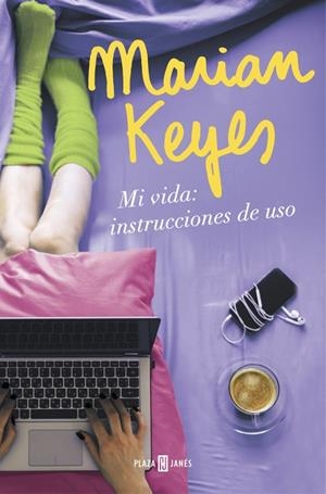 MI VIDA: INSTRUCCIONES DE USO | 9788401018640 | KEYES, MARIAN | Galatea Llibres | Llibreria online de Reus, Tarragona | Comprar llibres en català i castellà online