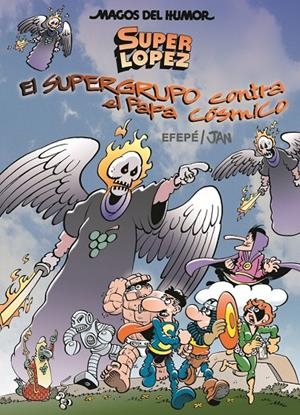 EL SUPERGRUPO CONTRA EL PAPA CÓSMICO. SUPER LOPEZ MH 183 | 9788466660822 | JAN | Galatea Llibres | Llibreria online de Reus, Tarragona | Comprar llibres en català i castellà online
