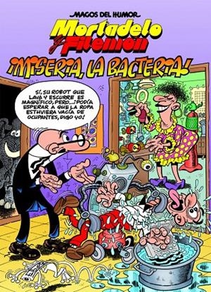 ¡MISERIA, LA BACTERIA! MORTADELO Y FILEMON MH 172 | 9788466655637 | IBÁÑEZ TALAVERA, FRANCISCO | Galatea Llibres | Llibreria online de Reus, Tarragona | Comprar llibres en català i castellà online