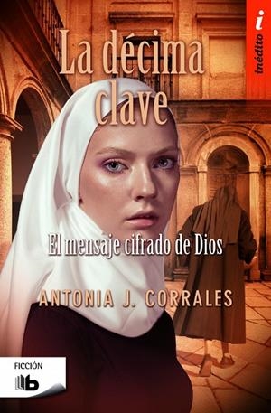 LA DÉCIMA CLAVE | 9788490703526 | CORRALES, ANTONIA J. | Galatea Llibres | Librería online de Reus, Tarragona | Comprar libros en catalán y castellano online