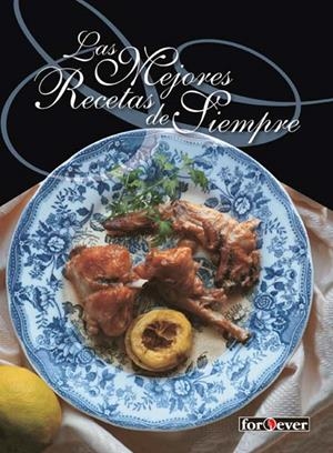 MEJORES RECETAS DE SIEMPRE, LAS | 9788424192327 | Galatea Llibres | Librería online de Reus, Tarragona | Comprar libros en catalán y castellano online