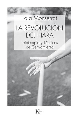 LA REVOLUCIÓN DEL HARA | 9788499885520 | MONSERRAT, LAIA | Galatea Llibres | Llibreria online de Reus, Tarragona | Comprar llibres en català i castellà online