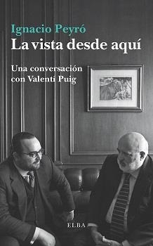 LA VISTA DESDE AQUÍ | 9788494552465 | PUIG, VALENTÍ | Galatea Llibres | Llibreria online de Reus, Tarragona | Comprar llibres en català i castellà online