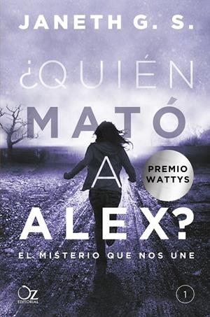 QUIÉN MATÓ A ALEX? | 9788416224548 | G. S., JANETH | Galatea Llibres | Librería online de Reus, Tarragona | Comprar libros en catalán y castellano online