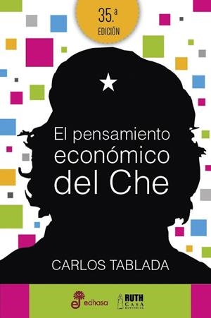 EL PENSAMIENTO ECONOMICO DEL CHE | 9788435068987 | TABLADA, CARLOS | Galatea Llibres | Librería online de Reus, Tarragona | Comprar libros en catalán y castellano online