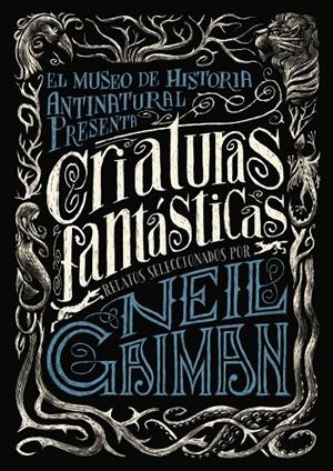 CRIATURAS FANTÁSTICAS | 9788469834282 | GAIMAN, NEIL | Galatea Llibres | Llibreria online de Reus, Tarragona | Comprar llibres en català i castellà online