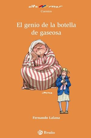 EL GENIO DE LA BOTELLA DE GASEOSA | 9788469620229 | LALANA, FERNANDO | Galatea Llibres | Llibreria online de Reus, Tarragona | Comprar llibres en català i castellà online