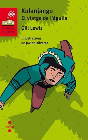 KULANJANGO EL VIATGE DE L'AGUILA | 9788466141963 | LEWIS, GILL | Galatea Llibres | Librería online de Reus, Tarragona | Comprar libros en catalán y castellano online