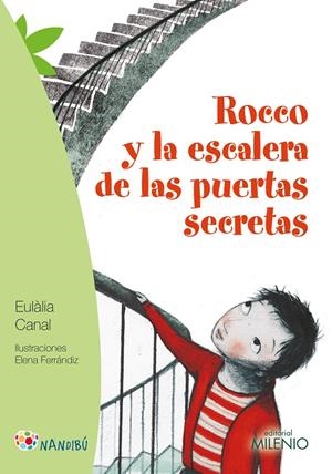ROCCO Y LA ESCALERA DE LAS PUERTAS SECRETAS | 9788497437462 | CANAL, EULÀLIA | Galatea Llibres | Llibreria online de Reus, Tarragona | Comprar llibres en català i castellà online
