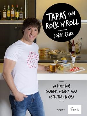 TAPAS CON ROCK' N' ROLL | 9788416449897 | CRUZ, JORDI | Galatea Llibres | Llibreria online de Reus, Tarragona | Comprar llibres en català i castellà online