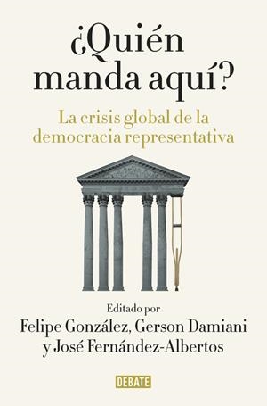 ¿QUIÉN MANDA AQUÍ? | 9788499927176 | GONZALEZ, FELIPE / OTROS | Galatea Llibres | Llibreria online de Reus, Tarragona | Comprar llibres en català i castellà online