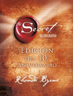 EL SECRETO. ED. 10º ANIVERSARIO | 9788479539818 | BYRNE, RHONDA | Galatea Llibres | Llibreria online de Reus, Tarragona | Comprar llibres en català i castellà online