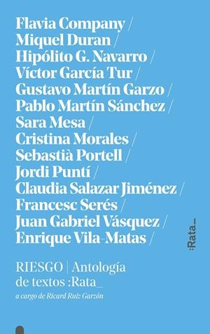 RIESGO. ANTOLOGIA DE TEXTOS | 9788494489136 | VV.AA. | Galatea Llibres | Librería online de Reus, Tarragona | Comprar libros en catalán y castellano online