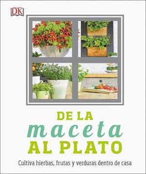 DE LA MACETA AL PLATO | 9780241301005 | Galatea Llibres | Librería online de Reus, Tarragona | Comprar libros en catalán y castellano online