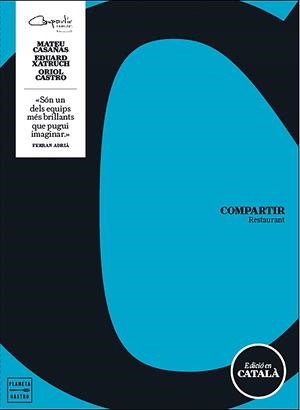 COMPARTIR (CAT) | 9788408166436 | CASTRO, ORIOL / EDUARD XATRUCH / MATEU CASAÑAS | Galatea Llibres | Llibreria online de Reus, Tarragona | Comprar llibres en català i castellà online