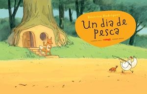 UN DIA DE PESCA | 9788494650710 | RODRIGUEZ, BÉATRICE | Galatea Llibres | Librería online de Reus, Tarragona | Comprar libros en catalán y castellano online