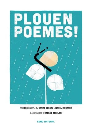 PLOUEN POEMES! | 9788497665919 | VV.AA. | Galatea Llibres | Librería online de Reus, Tarragona | Comprar libros en catalán y castellano online