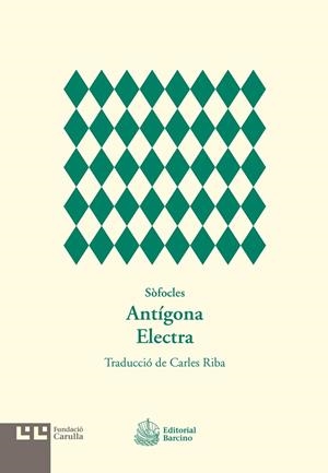 ANTIGONA / ELECTRA | 9788472268135 | SOFOCLES | Galatea Llibres | Librería online de Reus, Tarragona | Comprar libros en catalán y castellano online