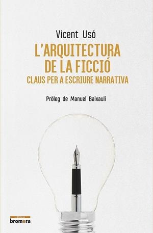 L'ARQUITECTURA DE LA FICCIO | 9788490267196 | USO, VICENT | Galatea Llibres | Librería online de Reus, Tarragona | Comprar libros en catalán y castellano online