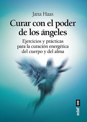 CURAR CON EL PODER DE LOS ÁNGELES | 9788441437128 | HASS, JANA | Galatea Llibres | Llibreria online de Reus, Tarragona | Comprar llibres en català i castellà online