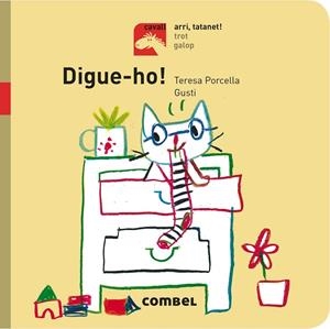 DIGUE-HO! - ARRI, TATANET! | 9788491012719 | PORCELLA, TERESA | Galatea Llibres | Llibreria online de Reus, Tarragona | Comprar llibres en català i castellà online