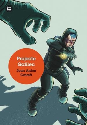 PROJECTE GALILEU | 9788483435304 | CATALÀ AMIGÓ, JOAN ANTONI | Galatea Llibres | Llibreria online de Reus, Tarragona | Comprar llibres en català i castellà online