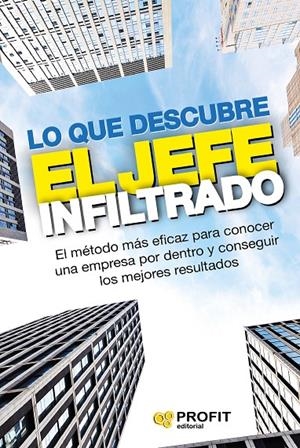 LO QUE DESCUBRE EL JEFE INFILTRADO | 9788416583836 | Galatea Llibres | Librería online de Reus, Tarragona | Comprar libros en catalán y castellano online