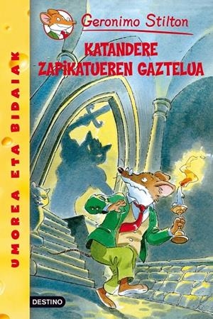 KATANDERE ZAPIKATUEREN GAZTELUA STILTON | 9788408007258 | Galatea Llibres | Llibreria online de Reus, Tarragona | Comprar llibres en català i castellà online