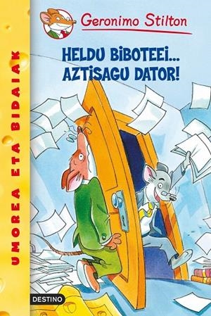 HELDU BIBOTEEI... AZTISAGU DATOR! STILTON | 9788408055518 | Galatea Llibres | Llibreria online de Reus, Tarragona | Comprar llibres en català i castellà online