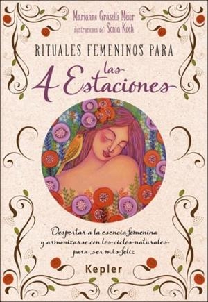 RITUALES FEMENINOS PARA LAS CUATRO ESTACIONES | 9788416344031 | GRASSELLI, MARIANNE | Galatea Llibres | Librería online de Reus, Tarragona | Comprar libros en catalán y castellano online
