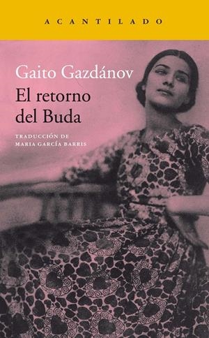 EL RETORNO DEL BUDA | 9788416748334 | GAZDÁNOV, GAITO | Galatea Llibres | Llibreria online de Reus, Tarragona | Comprar llibres en català i castellà online