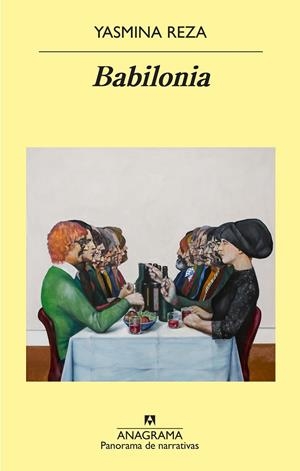 BABILONIA | 9788433979780 | REZA, YASMINA | Galatea Llibres | Llibreria online de Reus, Tarragona | Comprar llibres en català i castellà online