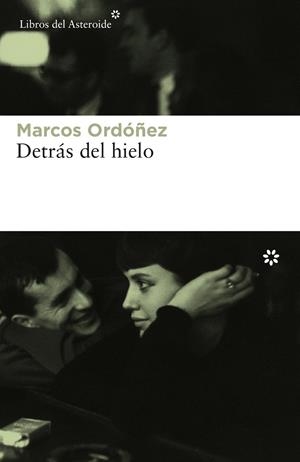 DETRÁS DEL HIELO | 9788417007027 | ORDÓÑEZ, MARCOS | Galatea Llibres | Llibreria online de Reus, Tarragona | Comprar llibres en català i castellà online